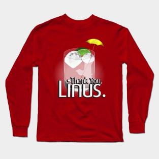 Thank You Linus Long Sleeve T-Shirt